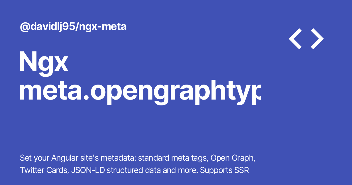 Ngx meta.opengraphtype - @davidlj95/ngx-meta